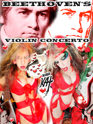 THE GREAT KAT'S BEETHOVEN'S VIOLIN CONCERTO for GUITAR AND VIOLIN! From NEW BEETHOVEN RECORDING AND MUSIC VIDEO! CELEBRATE BEETHOVEN'S 250TH BIRTHDAY-DEC 16, 2020-with THE GREAT KAT REINCARNATION of BEETHOVEN! 