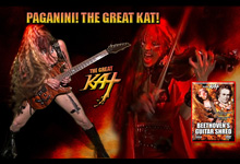 THE GREAT KAT TV COMMERCIAL for PAGANINI'S "CAPRICE #24" on "BEETHOVEN'S GUITAR SHRED" DVD - PAGANINI & THE GREAT KAT - HISTORY'S ONLY DOUBLE GUITAR/VIOLIN VIRTUOSOS!