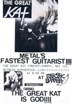 The Great Kat CONCERT POSTER! "METAL'S FASTEST GUITARIST!!!! THE GREAT KAT CONCERT! WITNESS HYPERSPEED LIVE!!!!!!!!!!!! THE GREAT KAT IS GOD!!!!" "WORSHIP ME OR DIE!" Era's The Great Kat LIVE at the ELECTRIC BANANA in PITTSBURGH, PA!