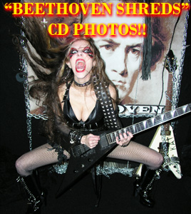 "BEETHOVEN SHREDS" CD PHOTOS!