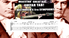 NEW "MAESTRO GREAT KAT SHREDS BEETHOVEN’S 5th – GUITAR TAB” MUSIC VIDEO DVD PREMIERES on AMAZON!