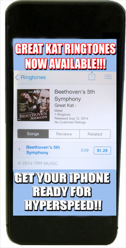 iTUNES PREMIERES THE GREAT KAT’S SHREDCLASSICAL RINGTONES – BRING BEETHOVEN, BACH, PAGANINI TO YOUR IPHONE!!