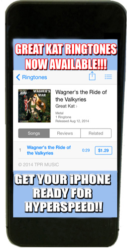 iTUNES PREMIERES THE GREAT KAT’S SHREDCLASSICAL RINGTONES – BRING WAGNER TO YOUR IPHONE!!