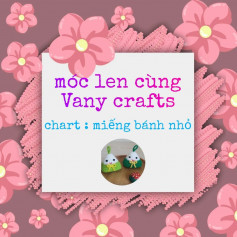 Hướng dẫn móc miếng bánh nhỏ