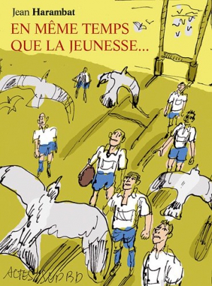 webzine,bd,zébra,gratuit,fanzine,bande-dessinée,critique,kritik,jean harambat,rugby,en même temps que la jeunesse,actes sud