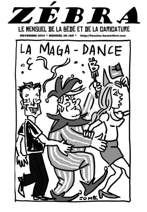 zebra,fanzine,bd,satirique,mensuel,dessin,presse,caricature,zombi,2024,pdf,novembre,donald trump,maga,elon musk,élections présidentielles,usa