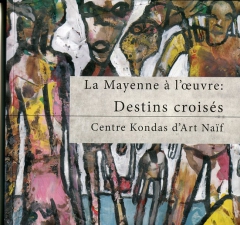 mayenne à l'oeuvre,jean-louis cerisier,serge paillard,centre paul kondas,viljandi,art naïf,art singulier,musée du vieux-château à laval,douanier rousseau,jules lefranc,alain lacoste,robert tatin,henri trouillard,jacques reumeau