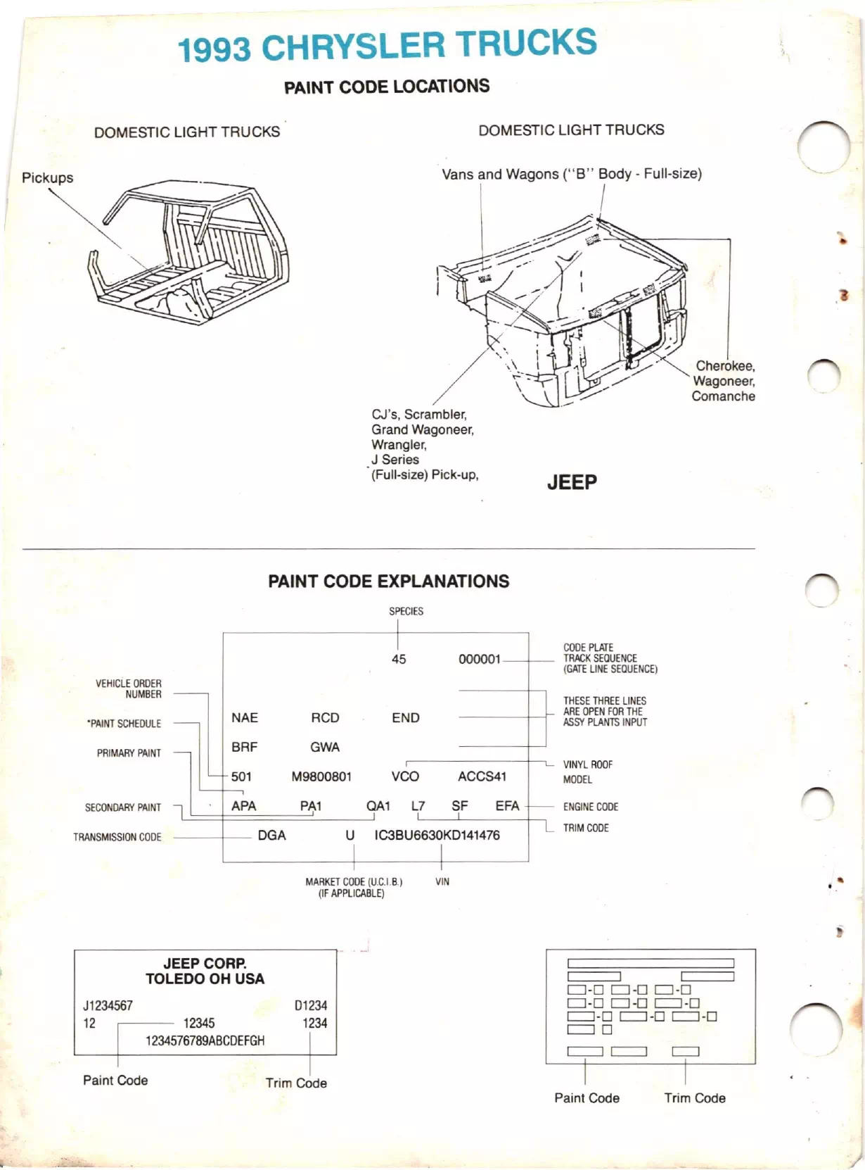 shows you how to look up your paint code on the factory sticker for 1993 Chrysler Dodge Jeep and Plymouth vehicles