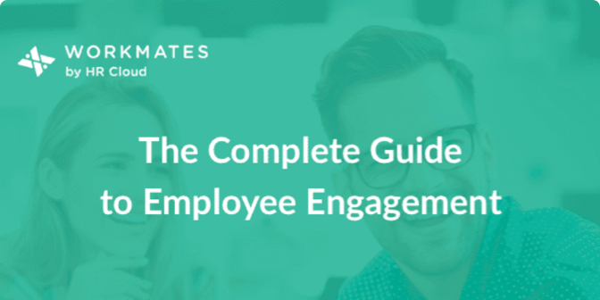 The Complete Guide to Employee Engagement