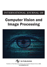 International Journal of Computer Vision and Image Processing (IJCVIP)