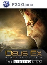 Deus Ex: Human Revolution -- The Missing Link