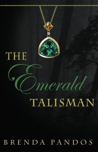 The Emerald Talisman (Volume 1)