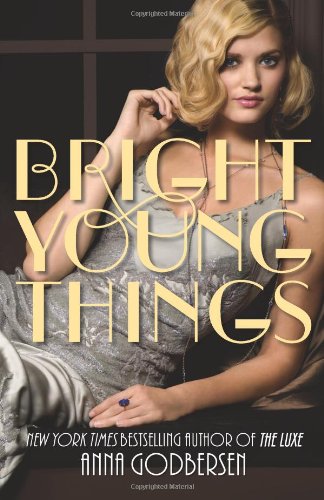 Bright Young Things (Bright Young Things, #1)