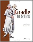 Gradle in Action