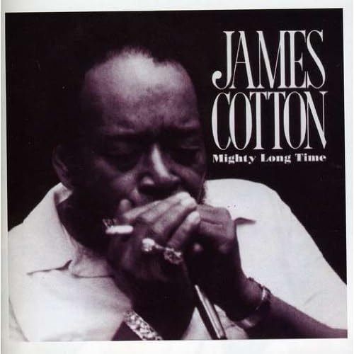 Mighty Long Time [IMPORT] by James Cotton