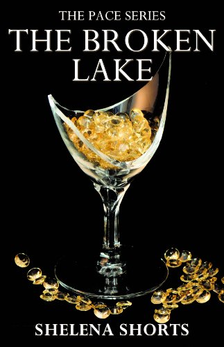 The Broken Lake (The Pace Series, #2)