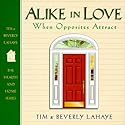 Alike in Love: When Opposites Attract (Hearth & Home)