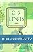 Mere Christianity