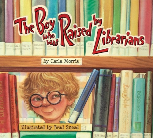 The Boy Who Was Raised By Librarians