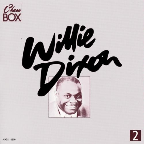 The Chess Box [BOX SET] by Willie Dixon