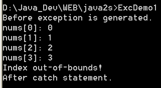 An exception can be generated by one
method and caught by another
