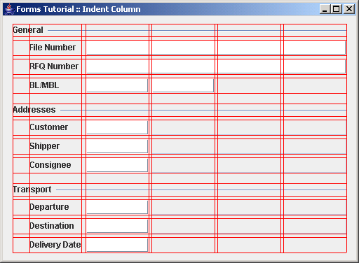 Build a panel with a leading
indent column using the DefaultFormBuilder
