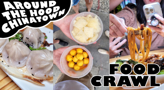 Chinatown Food Crawl