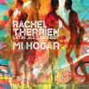 Rachel Therrien - Mi Hogar (2023) [FLAC (tracks)]