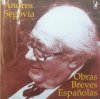 Andrés Segovia - Obras Breves Españolas (1997) [FLAC (tracks + .cue)]