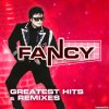 Fancy - Greatest Hits & Remixes (2024) [FLAC (tracks)]