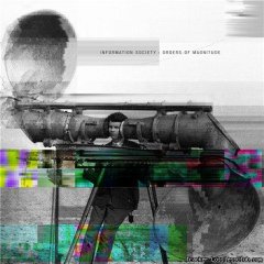 Information Society - Orders Of Magnitude (2016) [FLAC (tracks + cue.)](кликните для просмотра полного изображения)