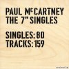 Paul McCartney & Wings - The 7” Singles (2022) [FLAC (tracks)]