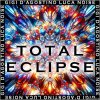 Gigi D'Agostino, Luca Noise - Total Eclipse (2024) [FLAC (tracks)]