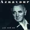 Charles Aznavour- You and Me (2003) [FLAC (tracks)]