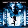 VA - Save The Last Dance (Music From The Motion Picture) (2001) [FLAC (tracks + .cue)]