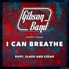 Gibson Band, Duff McKagan, Slash and Cesar Gueikian - I Can Breathe (2024) [FLAC (tracks)]