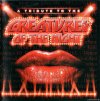 VA - Tribute To The Creatures Of The Night (2003) [FLAC (image + .cue)]