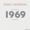 King Crimson - The Complete 1969 Recordings (2020) [Blu-ray Audio]