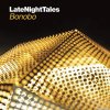 Bonobo - LateNightTales (2013) [FLAC (tracks + .cue)]