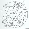 Mama!Milk - Fragrance of Notes (2008) [FLAC (tracks)]