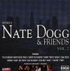 Nate Dogg - Nate Dogg & Friends Vol. 2 (2003) [FLAC (tracks + .cue)]