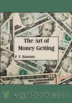 The Art of Money Getting by P.T. Barnum