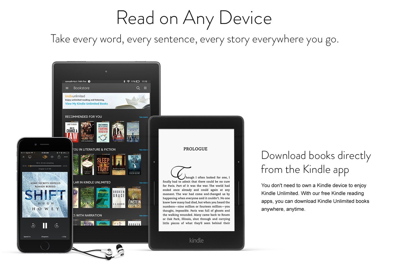 Download books directly from the Kindle app - You don't need to own a Kindle device to enjoy Kindle Unlimited.