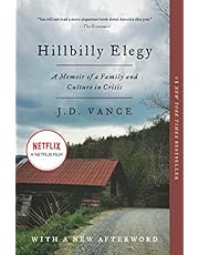 Hillbilly Elegy: A Memoir of a Family and Culture in Crisis