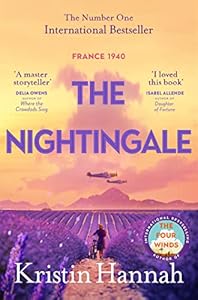 The Nightingale: The Multi-Million Copy Bestseller from the author of The Women