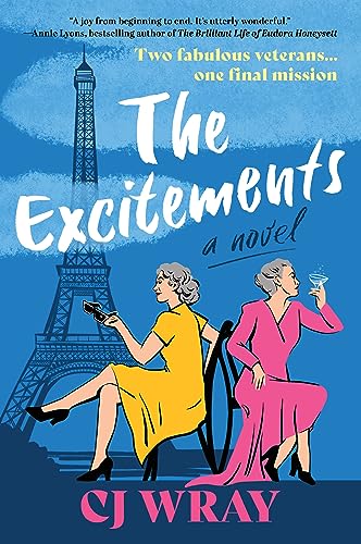 The Excitements: A Novel