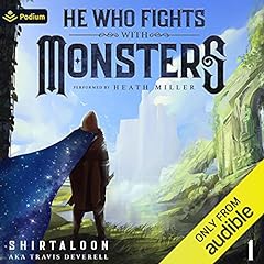 He Who Fights with Monsters: A LitRPG Adventure cover art