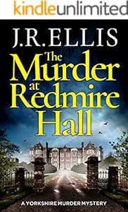 The Murder at Redmire Hall (A Yorkshire Murder Mystery Book 3)