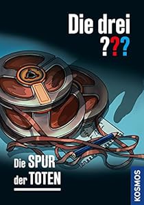 Die drei ??? Die Spur der Toten (drei Fragezeichen)