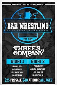 Primary photo for Bar Wrestling 30: Three's Company - Tag 1